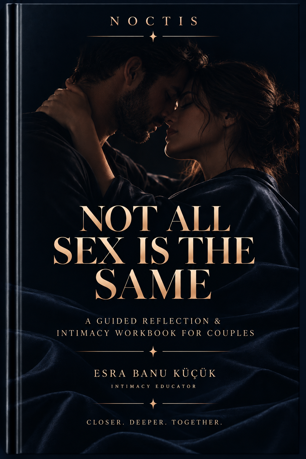 NOT ALL SEX IS THE SAME